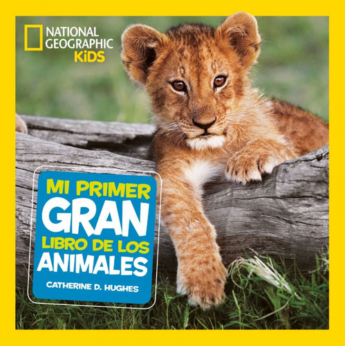 Libro Mi Primer Gran Libro De Los Animales