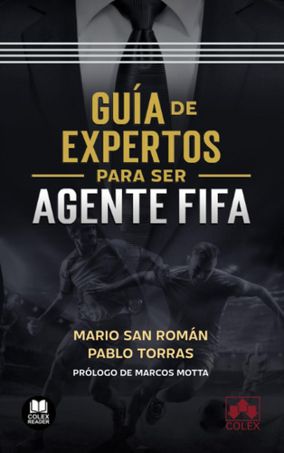 Libro: Guía De Expertos Para Ser Agente Fifa (spanish Editio