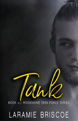 Tank, De Briscoe, Laramie. Editorial Createspace, Tapa Blanda En Inglés