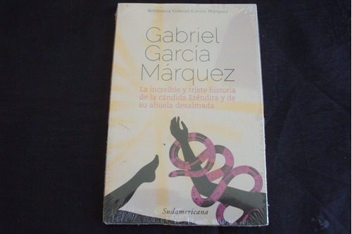 La Increible Y Triste Historia De La Candida Garcia Marquez