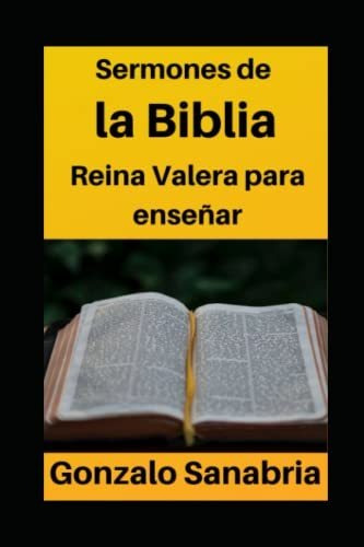Libro : Sermones De La Biblia Reina Valera Para Enseñar...