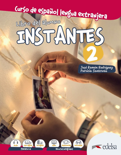 Instantes 2. Libro Del Alumno - Santervas Gonzalez, Patri...