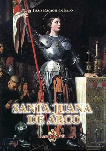 Santa Juana De Arco - Editorial Santa María