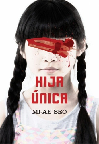 Hija Unica - Seo Mi Ae