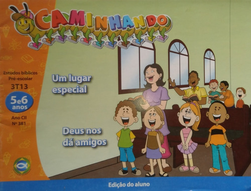 Revista Caminhando. Estudos Bíblicos Pré- Escolar. Ebd