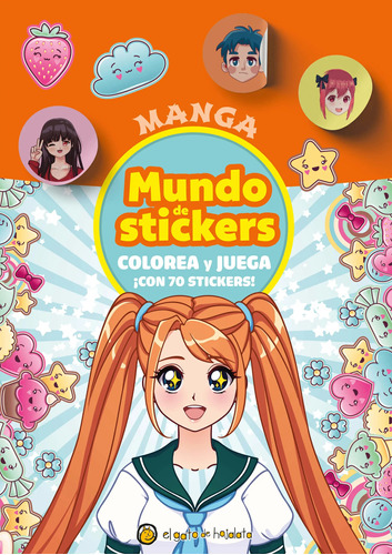 Libro Mundo Stickers Colorea Y Juega Manga