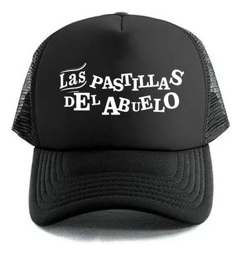 Gorra Trucker - Las Pastillas Del Abuelo