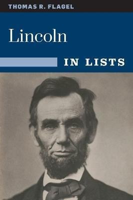 Libro Lincoln : The Civil War President In 25 Lists - Tho...