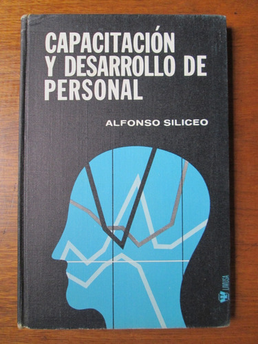 Capacitación Y Desarrollo De Personal Siliceo