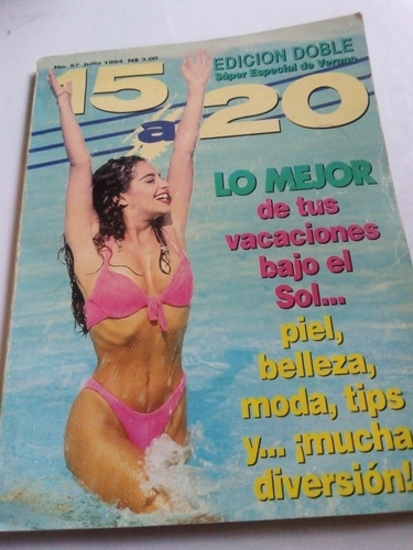 Revista 15 A 20 Edición Doble Julio 1994 Vintage Colección