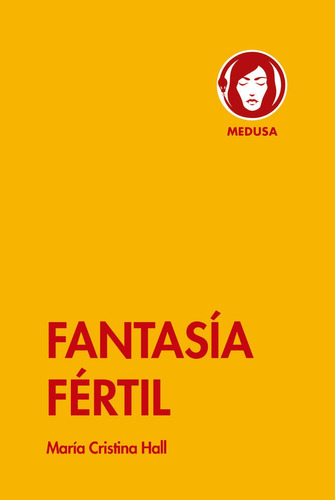 Libro Fantasia Fertil - Hall,maria Cristina