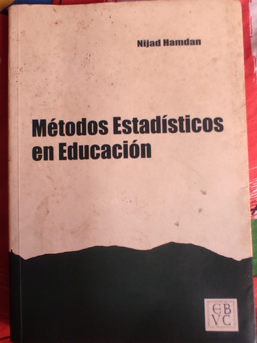 Libro Métodos Estadísticos En Educación