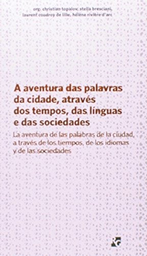 Libro A Aventura Das Palavras Da Cidade Através Dos Tempos D