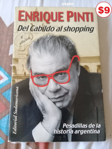 Libro  Del Cabildo Al Shopping  De Enrique Pinti