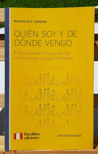 Libro Quien Soy Y De Donde Vengo (genograma) - M. Ceberio