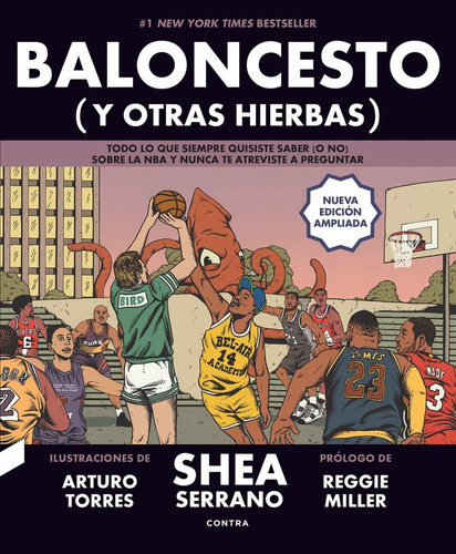 Baloncesto (y Otras Hierbas) - Nueva Edicion Ampliada