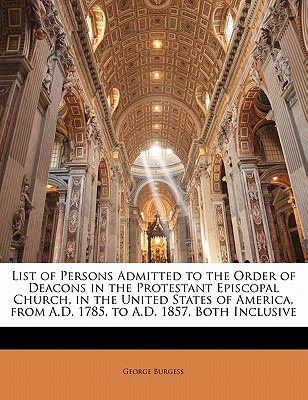 Libro List Of Persons Admitted To The Order Of Deacons In...