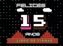 Comprar Felices 15 Años. Libro De Firmas. 