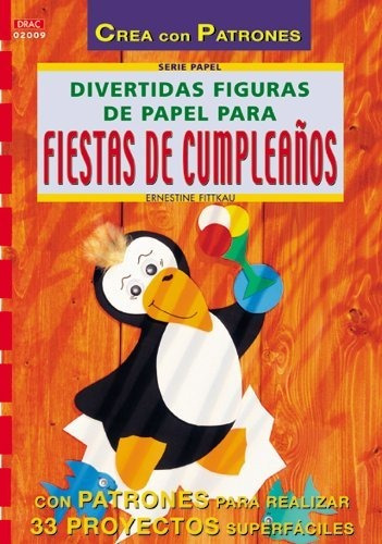 Divertidas Figuras Papel Fiestas Cumpleano