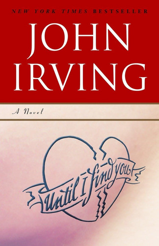 Libro Hasta Que Te Encuentre - John Irving-inglés