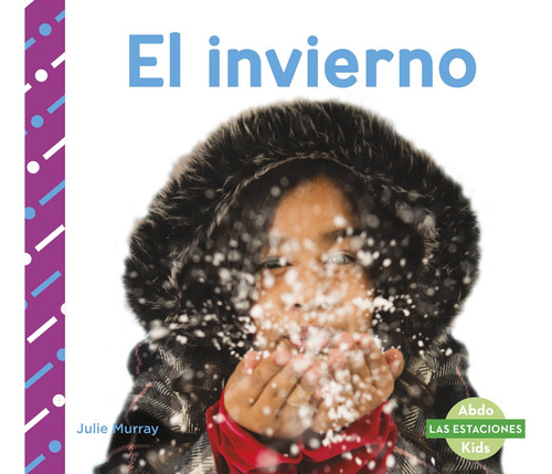 Libro: El Invierno (las Estaciones) (spanish Edition)