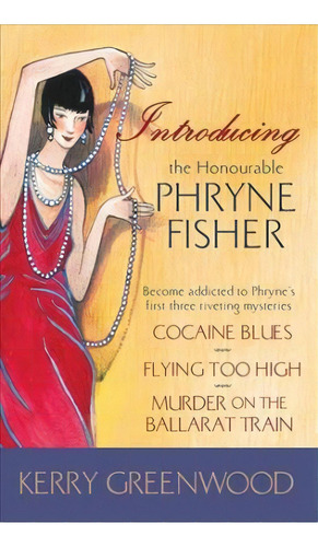 Introducing The Honorable Phryne Fisher, De Kerry Greenwood. Editorial Poisoned Pen Press, Tapa Blanda En Inglés