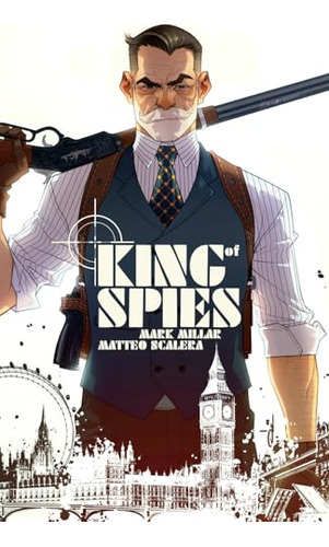Libro King Of Spies Vol 1 De Millar Mark  Image Comics