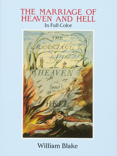 Libro: The Marriage Of Heaven And Hell: A Facsimile In Full