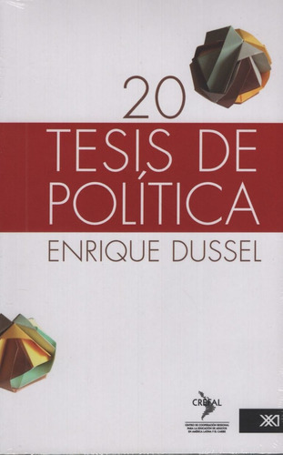 20 Tesis De Politica - Enrique Dussel