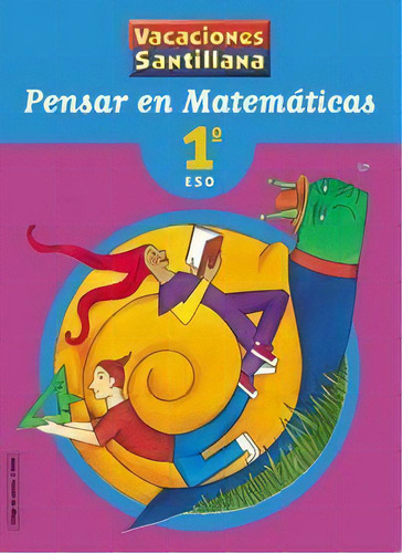 Vacaciones Pensar En Matematicas 1 Eso, De Varios Autores. Editorial Santillana Educación, S.l., Tapa Blanda En Español