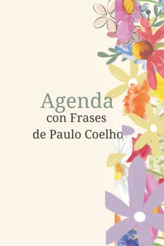 Libro : Agenda Frases De Paulo Cohelo - Valentin, Olga...