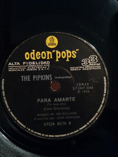 The Pipkins Dame Ese Golpe / Para Amarte 1970 Bueno Simple