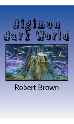 Libro Digimon Dark World - Brown, Robert Lee