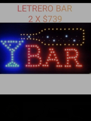 Letrero Bar Led 2 X $739 O Puedes Seleccionar Otro Modelo ,