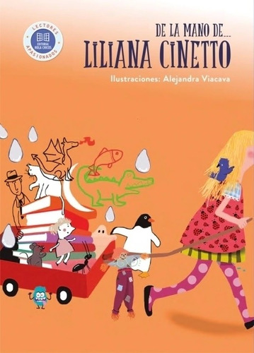 De La Mano De... Liliana Cinetto - Lectores Apasionados