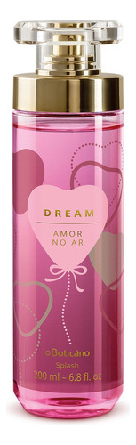 Dream Amor No Ar Body Splash Deocolônia Feminino 200ml Volume da unidade 200 mL