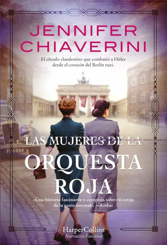 Las Mujeres De La Orquesta Roja - Jennifer Chiaverini