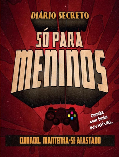 Diario Secreto - So Para Meninos Videogame: Diario Secreto - So Para Meninos Videogame, De Equipe Pae A. Editora Pae Livros, Capa Mole, Edição 1 Em Português, 2023