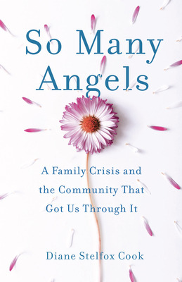 Libro So Many Angels: A Family Crisis And The Community T...