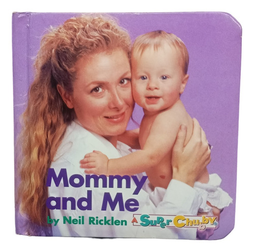 Libro Mami Y Yo / Mommy And Me. En Ingles. Todo Duro