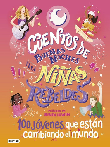 Libro Cuentos De Buenas Noches Para Niã¿as Rebeldes 4 - N...