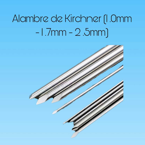 Alambre De Kirschner 2.5mm, 1.7mm, 1.0mm