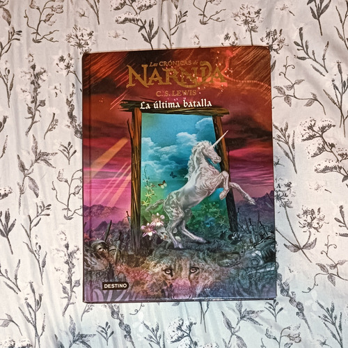 Libro La Última Batalla - Crónicas De Narnia 
