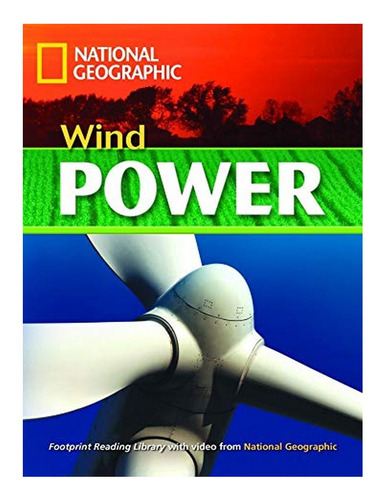 Wind Power - National Geographic, Rob Waring. Eb18