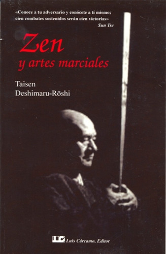 Zen Y Artes Marciales - Deshimaru