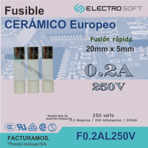 Fusible Cerámico Europeo 0.2a 250v | 200ma - 3 Piezas