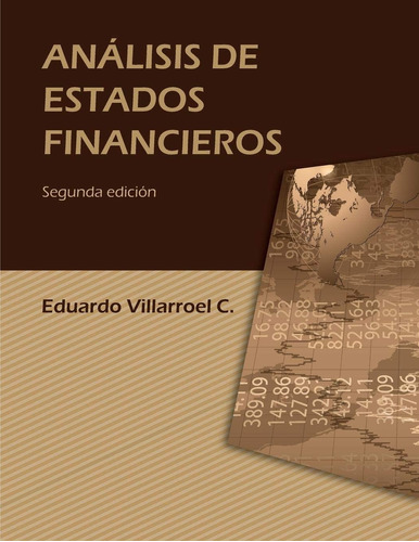 Libro: Análisis De Estados Financieros (spanish Edition)