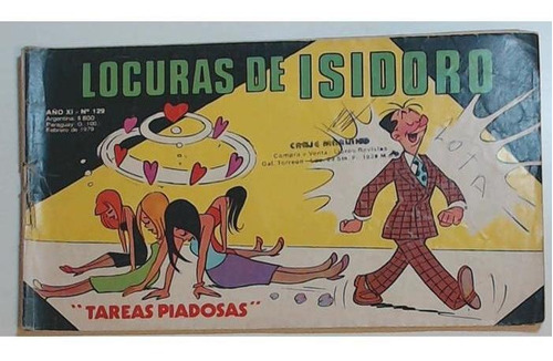 Historieta Locuras De Isidoro 129 - Tareas Piadosas 