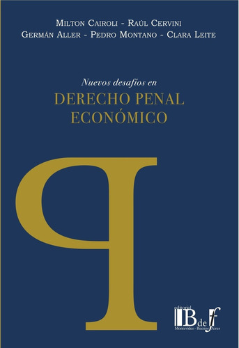 Nuevos Desafios En Derecho Penal Economico - Cairoli, Cervin