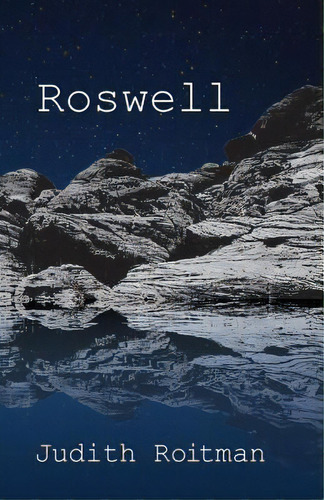 Roswell, De Roitman, Judith. Editorial Theenk Books, Tapa Blanda En Inglés
